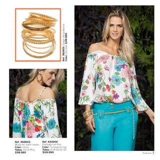 Ref. 352603
Blusa en satin rayón
Color: Único
Tallas: XS-S-M-L
$99.990
Ref. 434202
Pantalón en lino
Color: Turqueza-rojo
Tallas: 6-8-10-12-14
$119.990
Ref.362601Juegodepulseras
Color:Dorado$49.990
Sweet mom 7
 