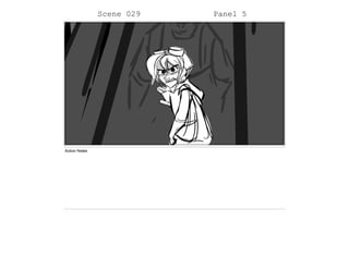Scene 029 Panel 5
Action Notes
 