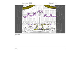 Scene 002 Panel 1
Action Notes
Dialog
 