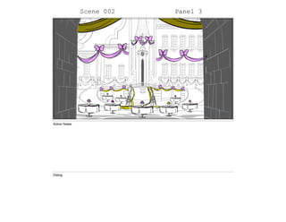 Scene 002 Panel 3
Action Notes
Dialog
 