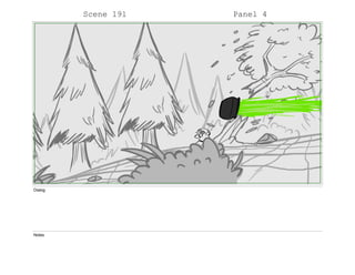 Scene 191 Panel 4
Dialog
Notes
 