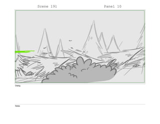 Scene 191 Panel 10
Dialog
Notes
 
