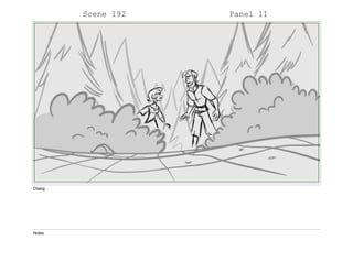 Scene 192 Panel 11
Dialog
Notes
 