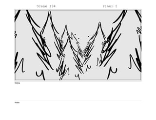 Scene 194 Panel 2
Dialog
Notes
 