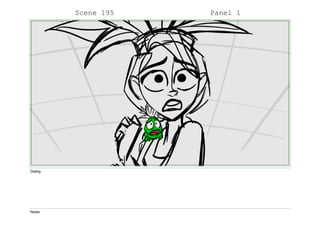 Scene 195 Panel 1
Dialog
Notes
 