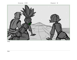 Scene 198 Panel 8
Dialog
Notes
 