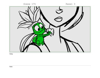 Scene 175 Panel 3
Dialog
Notes
 