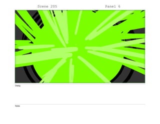 Scene 205 Panel 6
Dialog
Notes
 