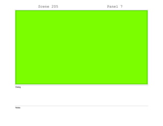 Scene 205 Panel 7
Dialog
Notes
 