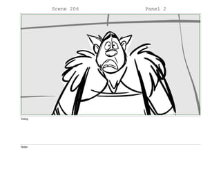 Scene 206 Panel 2
Dialog
Notes
 