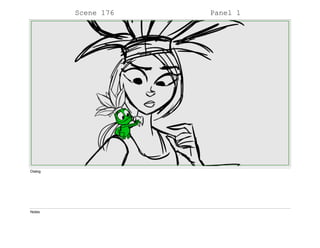Scene 176 Panel 1
Dialog
Notes
 