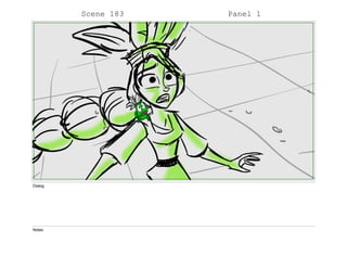 Scene 183 Panel 1
Dialog
Notes
 
