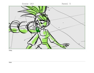 Scene 183 Panel 5
Dialog
Notes
 