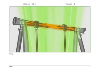 Scene 184 Panel 1
Dialog
Notes
 