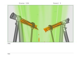 Scene 184 Panel 3
Dialog
Notes
 