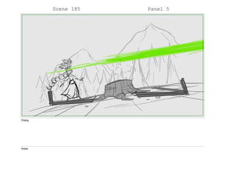 Scene 185 Panel 5
Dialog
Notes
 