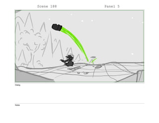 Scene 188 Panel 5
Dialog
Notes
 