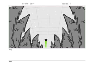 Scene 189 Panel 2
Dialog
Notes
 