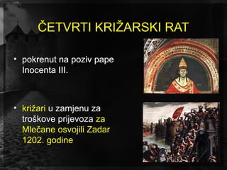 Povijest: Križarski ratovi | PPT