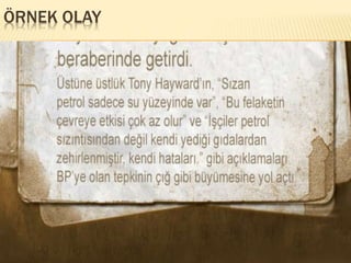 ÖRNEK OLAY
 