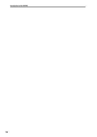 Introduction to the KROME
14
 