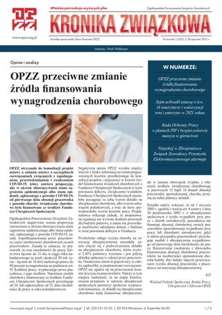 OPZZ otrzymało do konsultacji projekt
ustawy o zmianie ustawy o szczególnych
rozwiązaniach związanych z zapobiega-
niem, p...