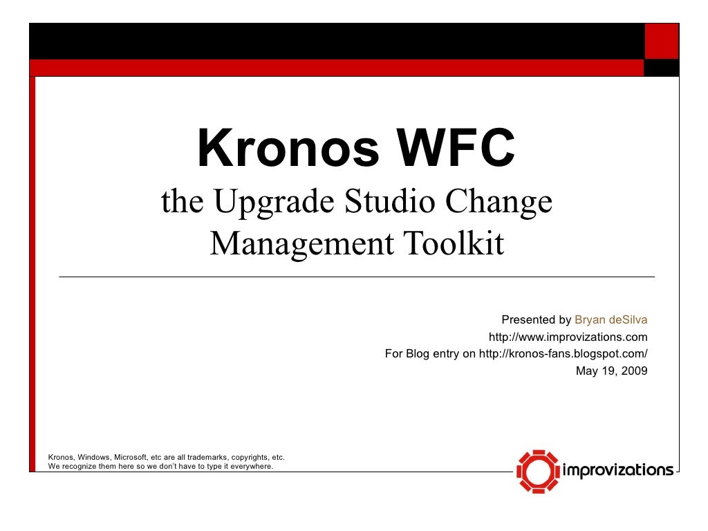 Kronos Wfc Change Management A Start