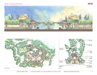 Jiande Hot Springs Golf Resort




Golf Clubhouse                                                                    Entrance



                    ©KRITZINGER+RAO   414 BOYD STREET SUITE B LOS ANGELES CA 90013 USA       W W W. K R I T Z I N G E R - R A O . C O M   78
 