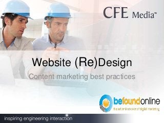 Website (Re)Design
Content marketing best practices
 