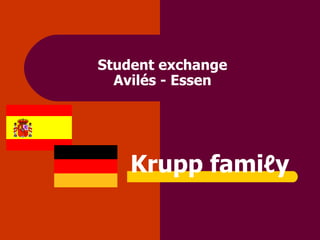 Student exchange Avilés - Essen Krupp fami ℓ y 