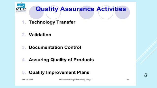 Quality assurance and validation | PPTX | Pharmaceutical Industry ...