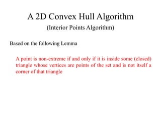 An Efficient Convex Hull Algorithm for a Planer Set of Points | PPT