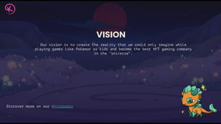 Kryptomon Kryptomon pitch deck: $10M Series A for NFT-based P2E gaming | PDF