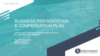 KRYPTONBIT Presentation & Compensation Plan