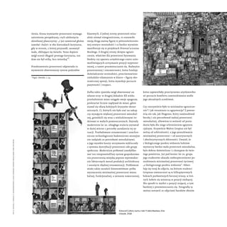 która zapewniłaby przeciętnemu użytkowniko-
wi poczucie komfortu zamieszkiwania wedle
jego aktualnych oczekiwań.
Czy rzecz...