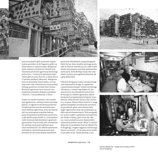 koncentracyjnych, gdzie przestrzeń indywi-
dualna sprowadza się do fragmentu półki, na
której można co najwyżej usiąść. Bi...