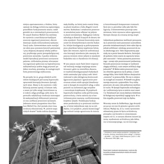 w kontrolowanych komputerowo trumnach.
Życie jest tu potrzebne tylko jako fakt bio-
logiczny. Z Existenzminimum pozostaje ...