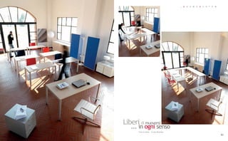 _   K   O   S   M   O   S   Y   S   T   E   M




Liberi di muoversi
   ... in ogni senso
       Free to move... in any direction
                                                                                          83
 