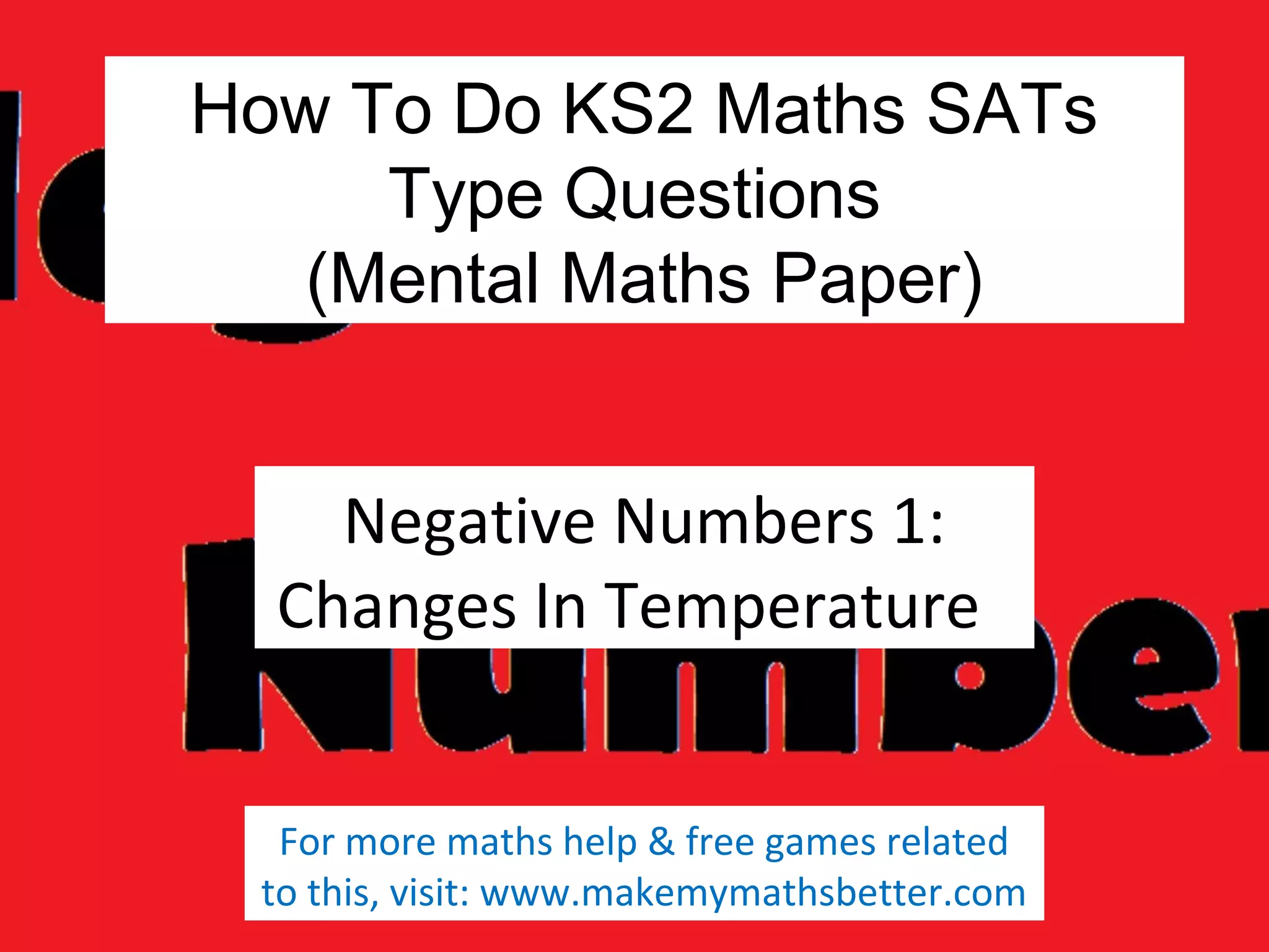 How To Do KS2 Mental Maths Paper SATs Negative Number Questions PPT