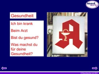 Ich bin krank Beim Arzt Bist du gesund? Was machst du für deine Gesundheit? Gesundheit 
