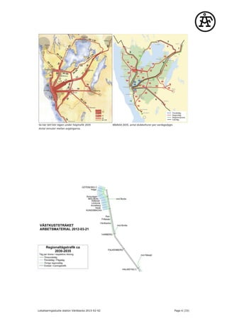 Lokaliseringsstudie station Väröbacka 2015-02-02 Page 6 (33)
 