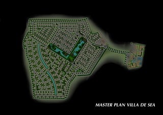 MASTER PLAN VILLA DE SEA
 