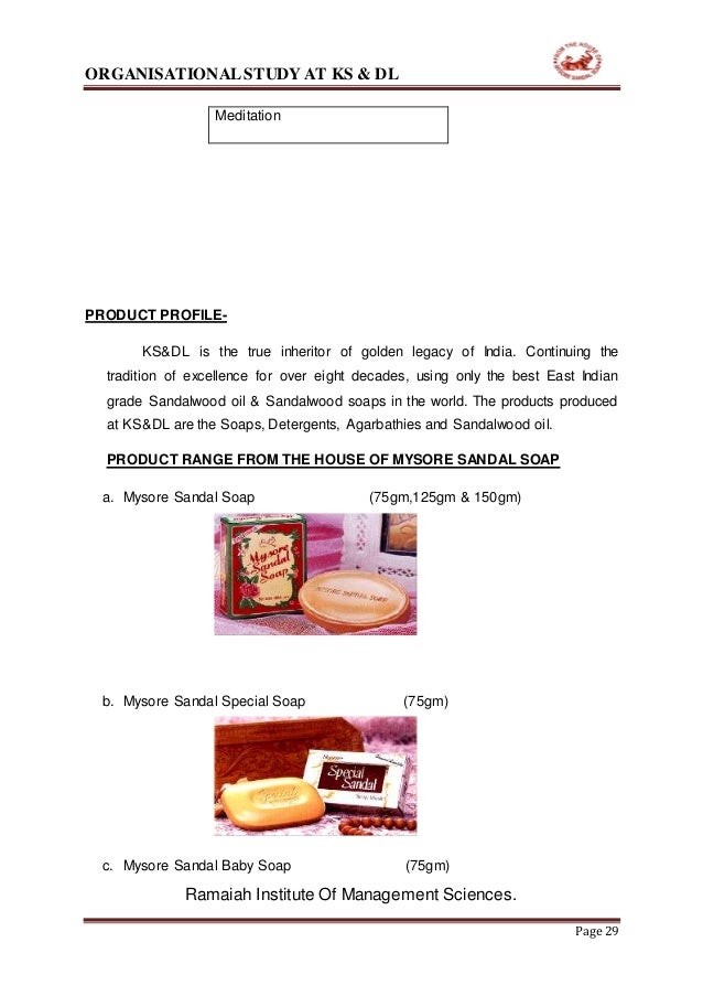 KARNATAKA SOAPS & DETERGENTS LIMITED (KS&DL) Internship report (manoj…