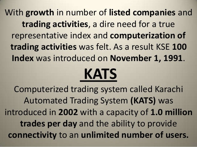 Trading system of karachi stock exchange
