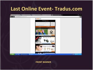 Last Online Event- Tradus.com FRONT BANNER 