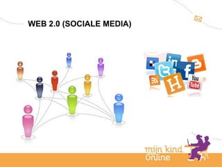 WEB 2.0 (SOCIALE MEDIA)
 
