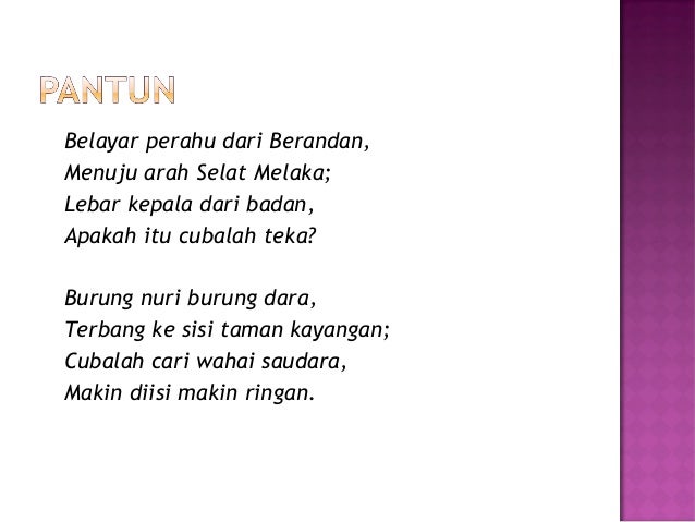 Ksj puisi tradisional pantun 4 kerat teka teki