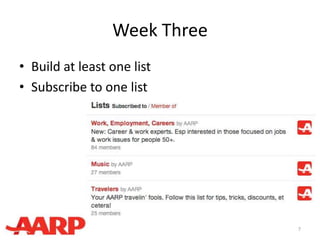 Week Three
• Build at least one list
• Subscribe to one list
7
 