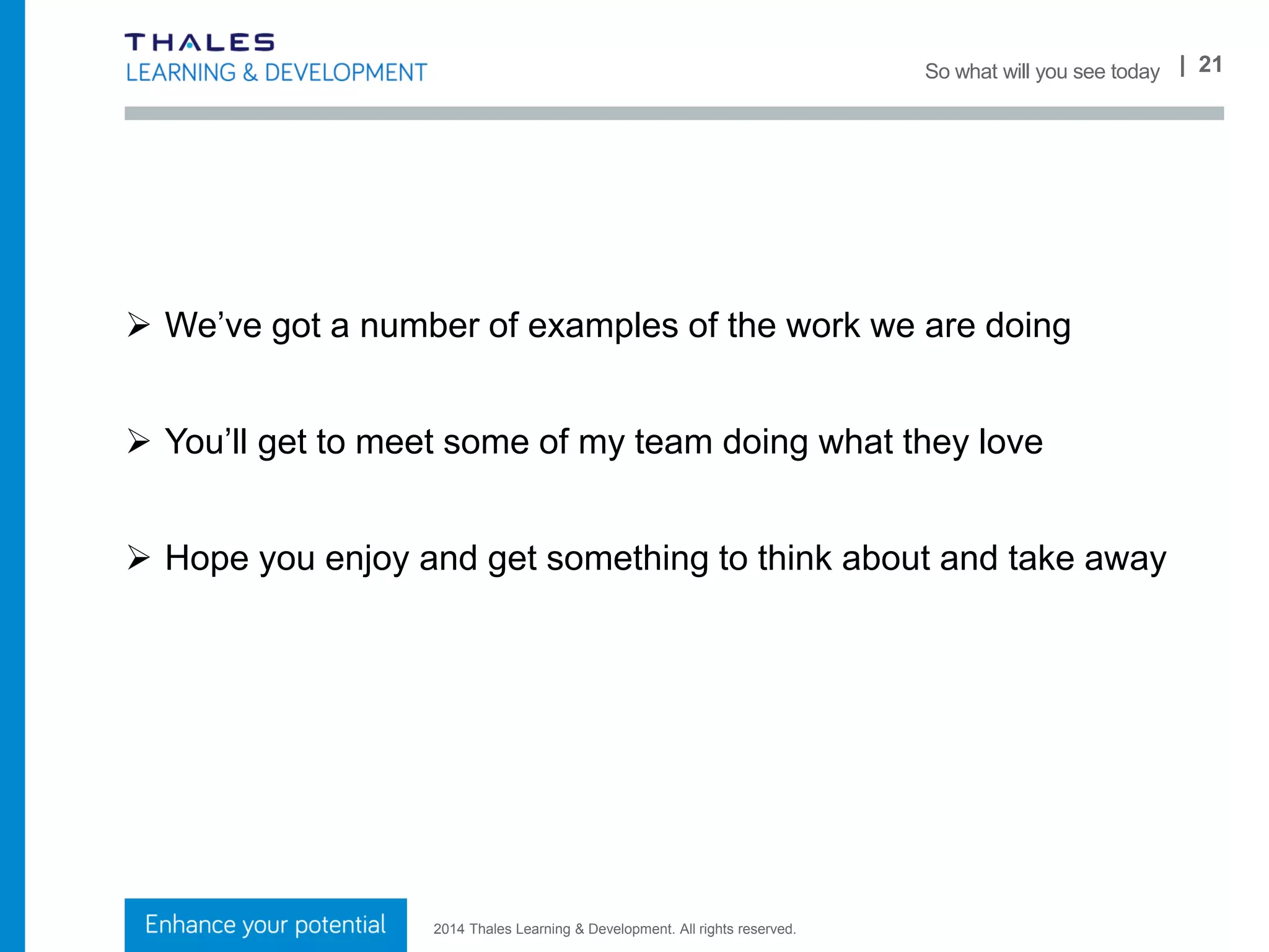 ILM
The Institute of
Leadership &
Management (ILM) is
the UK’s largest
management body,
combining industry-
leading qualifications
and specialist member
services
 