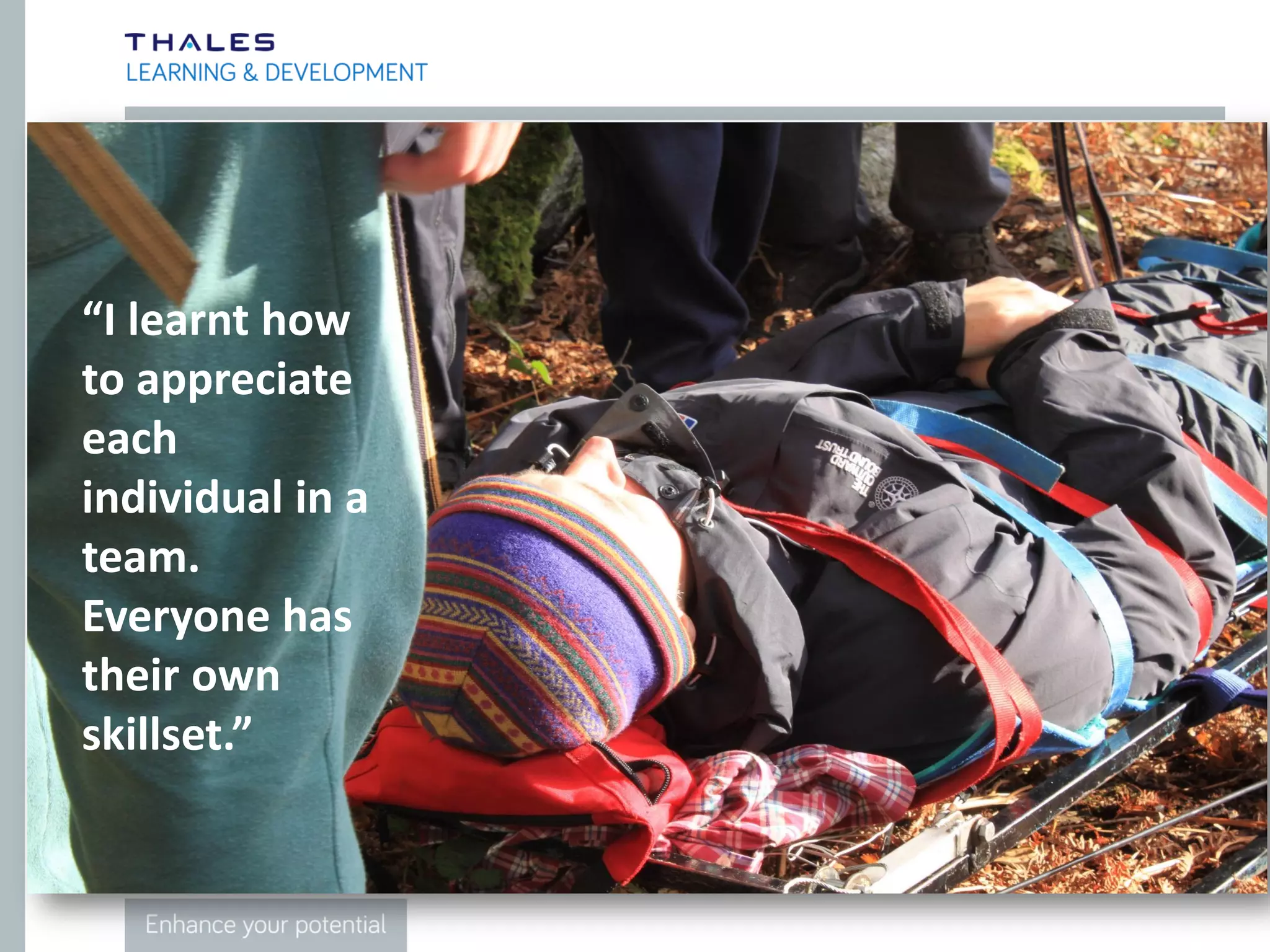 “Since being back at work
I’ve got the confidence to
tackle problems on my
own and find a solution.”
 